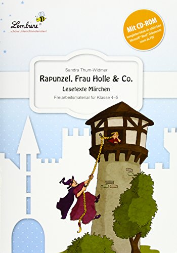 Rapunzel, Frau Holle & Co. Lesetexte Märchen: (4. und 5. Klasse) von Lernbiene Verlag GmbH