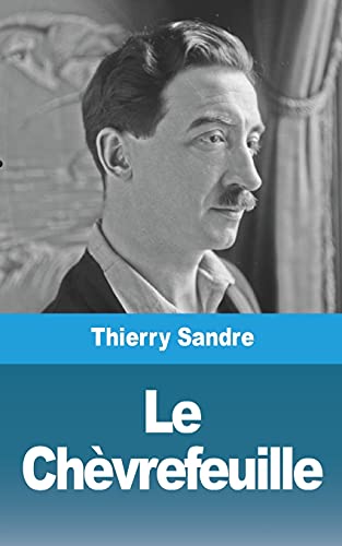 Le Chèvrefeuille von Blurb