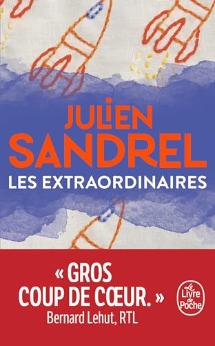 Les Extraordinaires: Roman