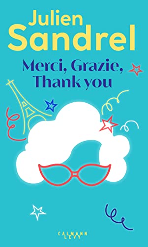 Merci, Grazie, Thank you: Roman von Hachette