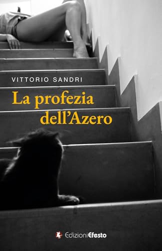 La profezia dell’azero (Parerga) von Edizioni Efesto