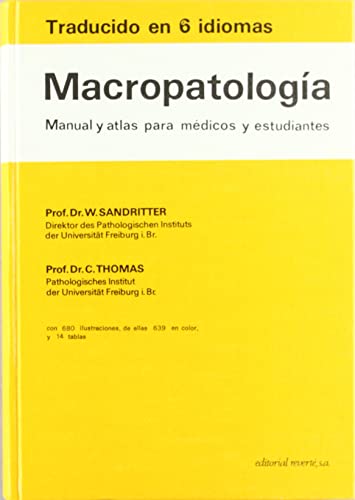Macropatología : manual y atlas para médicos y estudiantes