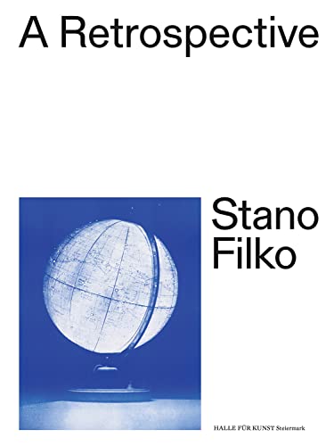 Stano Filko: A Retrospective (Zeitgenössische Kunst) von Hatje Cantz Verlag