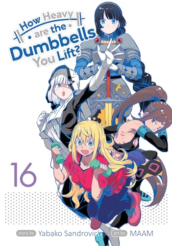How Heavy Are the Dumbbells You Lift? 16 von Seven Seas Entertainment, LLC