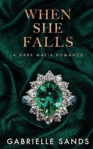 When She Falls: A Dark Mafia Romance (Fallen)