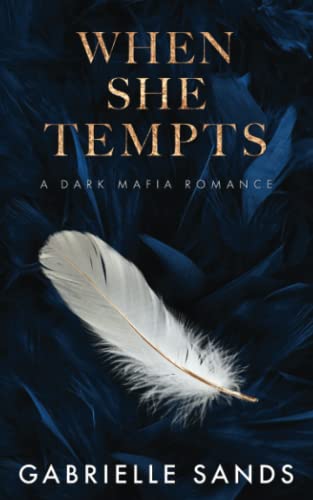 When She Tempts: A Dark Mafia Romance (The Fallen, Band 2)