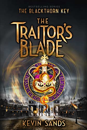 The Traitor's Blade (Volume 5) (The Blackthorn Key)