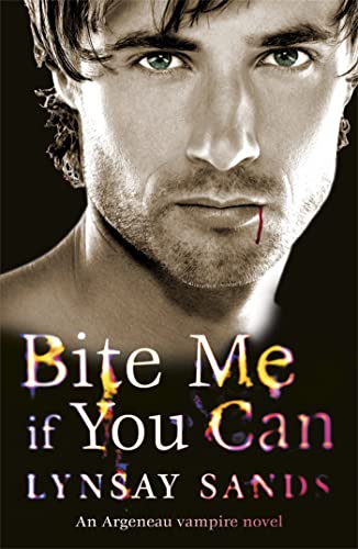 Bite Me If You Can: Book Six (ARGENEAU VAMPIRE)