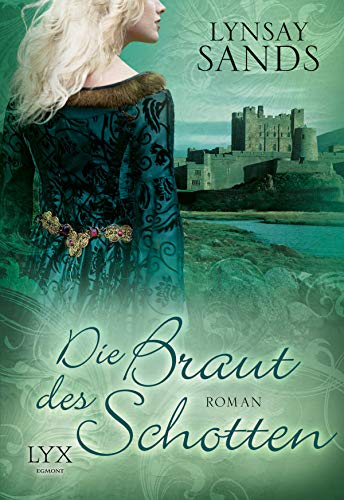 Die Braut des Schotten (Highlander, Band 1)