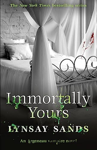 Immortally Yours: Book Twenty-Six (Argeneau Vampire)