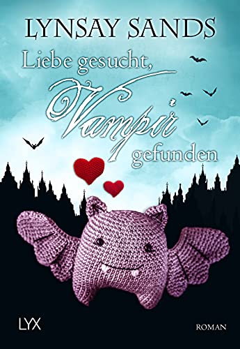 Liebe gesucht, Vampir gefunden (Argeneau, Band 33) von LYX