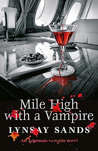 Mile High With a Vampire: Book Thirty-Three (Argeneau Vampire)