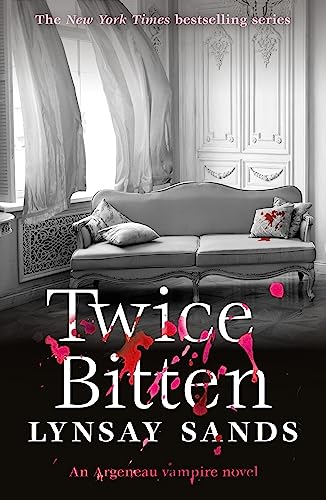 Twice Bitten: Book Twenty-Seven (ARGENEAU VAMPIRE)
