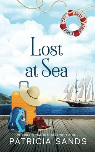 Lost at Sea: A Standalone Novel von Independently published
