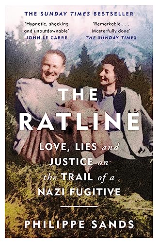 The Ratline: Love, Lies and Justice on the Trail of a Nazi Fugitive von Orion Publishing Group