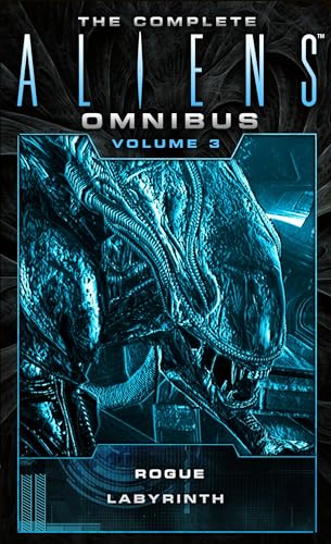 The Complete Aliens Omnibus: Rogue / The Labyrinth (3)