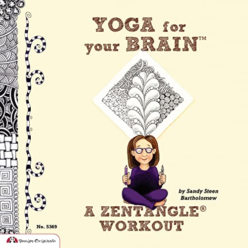 Yoga for Your Brain: A Zentangle Workout von Design Originals