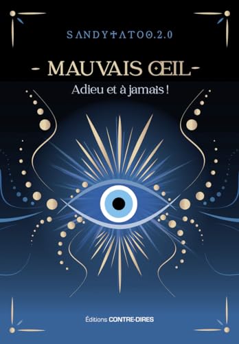 Le mauvais oeil - Adieu et à jamais !