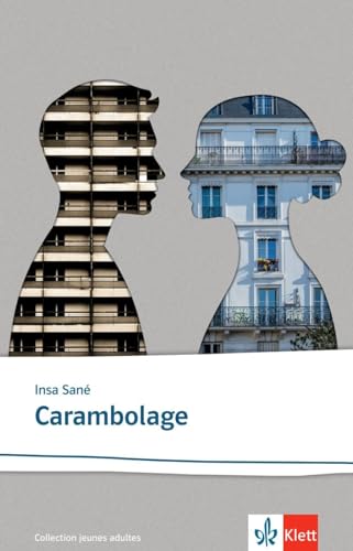Carambolage (Collection jeunes adultes) von Klett Sprachen GmbH
