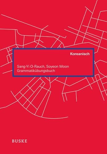 Grammatikübungsbuch Koreanisch