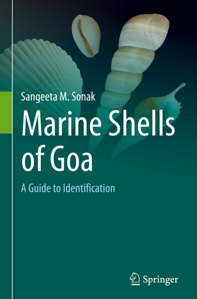 Marine Shells of Goa von Springer International Publishing