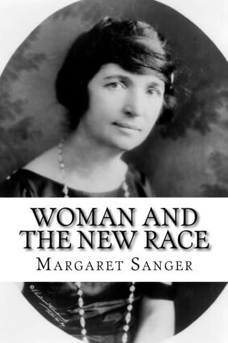 Woman and the New Race von Anson Street Press