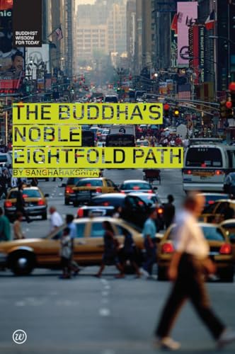 The Buddha's Noble Eightfold Path (Buddhist Wisdom for Today) von Windhorse Publications (UK)