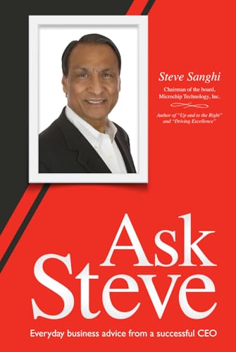 Ask Steve: Everyday business advice from a successful CEO von Independently published