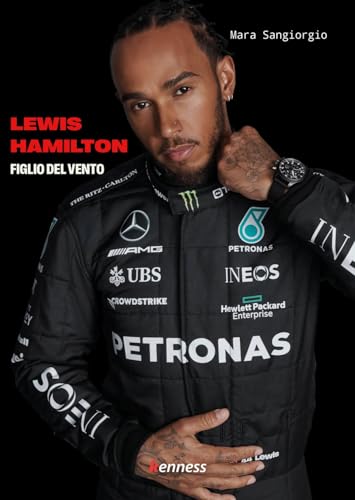 Lewis Hamilton. Figlio del vento von Kenness Publishing