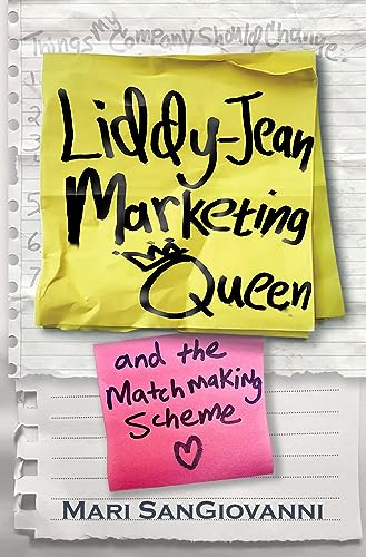 Liddy-Jean Marketing Queen and the Matchmaking Scheme von Bywater Books