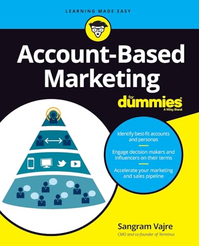 Account-Based Marketing For Dummies (For Dummies (Business & Personal Finance))