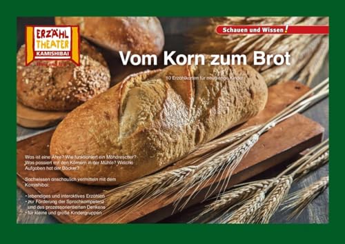 Kamishibai: Vom Korn zum Brot: 10 Fotobildkarten für das Erzähltheater