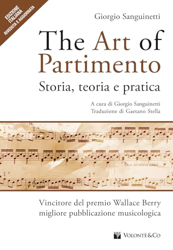 The art of partimento. Storia, teoria e pratica (Didattica musicale) von Volontè & Co