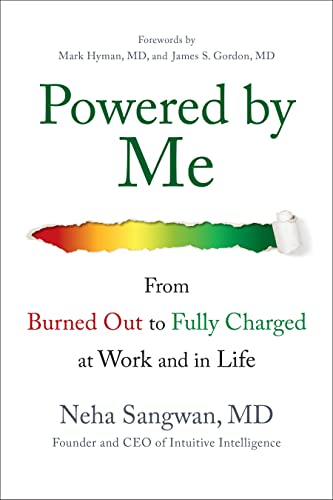 Powered by Me: From Burned Out to Fully Charged at Work and in Life von McGraw-Hill Education Ltd