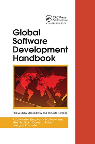 Global Software Development Handbook (Auerbach Series on Applied Software Engineering)