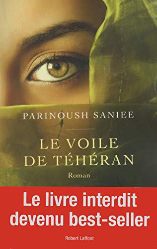 Le voile de Téhéran von ROBERT LAFFONT