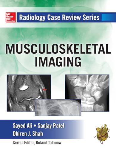 Radiology Case Review Series: MSK Imaging von McGraw-Hill Education
