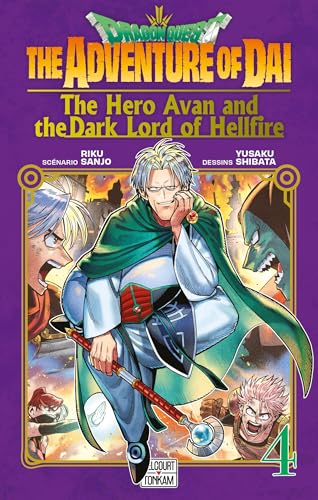 Dragon Quest - The Adventure of Daï - The Hero Avan and the Dark Lord of Hellfire T04 von DELCOURT