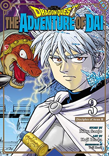 Dragon Quest: The Adventure of Dai, Vol. 3: Disciples of Avan (DRAGON QUEST ADV OF DAI GN, Band 3) von Simon & Schuster