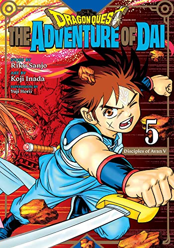 Dragon Quest: The Adventure of Dai, Vol. 5: Disciples of Avan (DRAGON QUEST ADV OF DAI GN, Band 5)