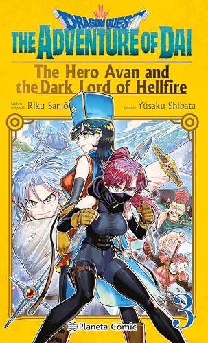 Dragon Quest:The Hero Avan and the Dark Lord of Hellfire nº 03 (Manga Shonen, Band 3) von Planeta Cómic