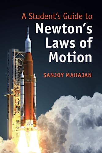 A Student's Guide to Newton's Laws of Motion (Student's Guides) von Cambridge University Press