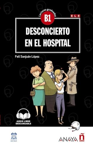Nuevo Sueña: DESCONCIERTO EN EL HOSPITAL: Con audio descargable (Agencia EÑE) von ANAYA E.L.E.