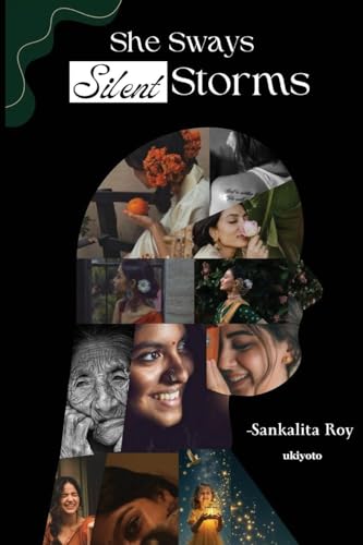She Sways Silent Storms von Ukiyoto Publishing