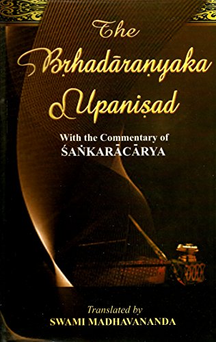 Brihadaranyaka Upanishad von Advaita Ashrama, India