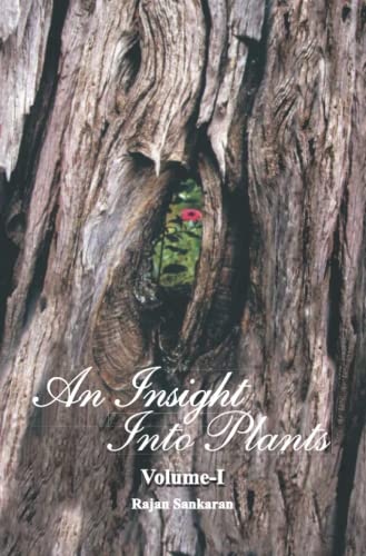 An Insight into Plants - Vol. 1 von Homeopathic Medical Publishers
