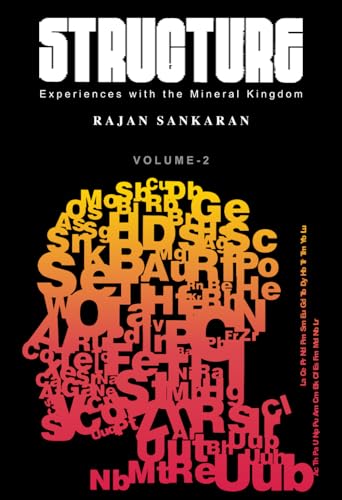 Structure - Vol. 2: Experiences with the Mineral Kingdom