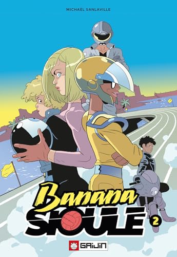 Banana Sioule (Vol. 2) von Gaijin