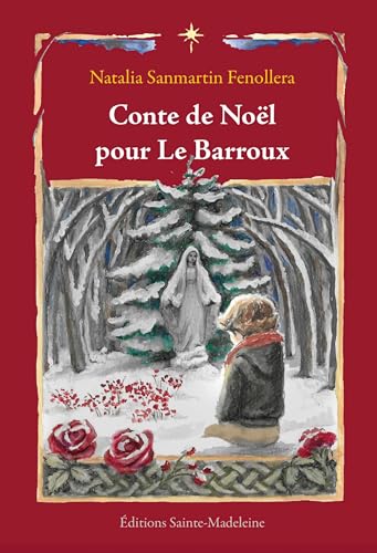 Conte de Noël pour Le Barroux von Editions Sainte-Madeleine