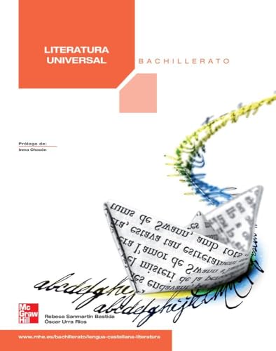 Literatura universal, Bachillerato von McGraw-Hill Interamericana de España S.L.